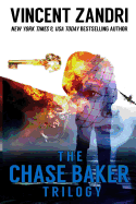 The Chase Baker Trilogy