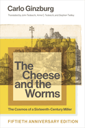 The Cheese and the Worms, Fiftieth Anniversary Edition
