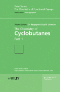 The Chemistry of Cyclobutanes, 2 Volume Set