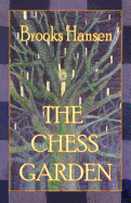 The Chess Garden