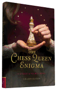 The Chess Queen Enigma