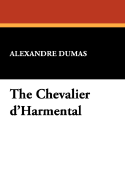 The Chevalier D'Harmental