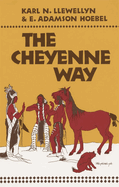 The Cheyenne Way: Volume 21