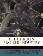 The Chicken Broiler Industry