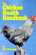 The Chicken Health Handbook