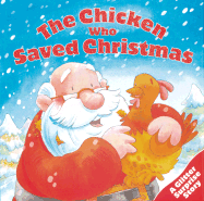 The Chicken Who Saved Christmas
