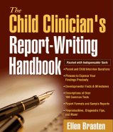 The Child Clinician's Report-Writing Handbook