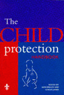 The Child Protection Handbook