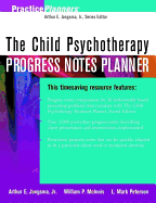 The Child Psychotherapy Progress Notes Planner