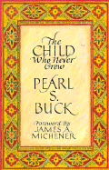 The Child Who Never Grew
