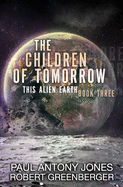 The Children of Tomorrow