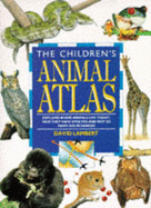 The Children's Animal Atlas