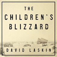 The Children's Blizzard