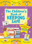 The Children's Book of Keeping Safe