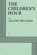 The Children's Hour (Acting Edition)