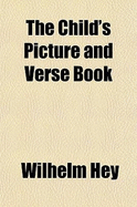 The Child's Picture and Verse Book
