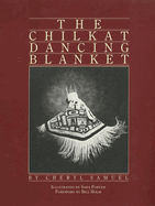 The Chilkat Dancing Blanket
