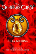 The Chimera's Curse: Bk. 4