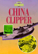 The China Clipper