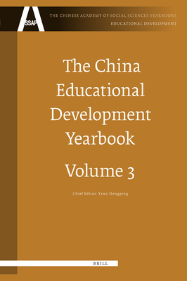 The China Educational Development Yearbook, Volume 3 - Yang, Dongping (Editor)
