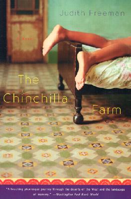 The Chinchilla Farm - Freeman, Judith