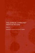The Chinese Communist Party in Reform