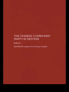 The Chinese Communist Party in Reform