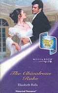 The Chivalrous Rake