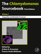 The Chlamydomonas Sourcebook: Volume 2: Organellar and Metabolic Processes
