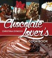 The Chocolate Lover's Cookbook