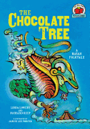 The Chocolate Tree: A Mayan Folktale