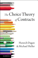 The Choice Theory of Contracts