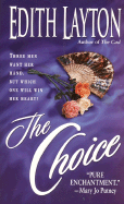 The Choice - Layton, Edith