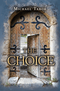 The Choice