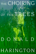 The Choiring of the Trees