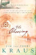 The Choosing