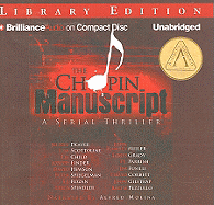 The Chopin Manuscript: A Serial Thriller
