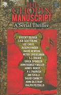 The Chopin Manuscript: A Serial Thriller