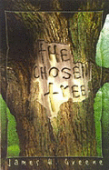 The Chosen Tree