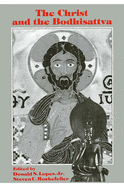 The Christ and the Bodhisattva