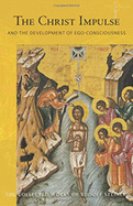 The Christ Impulse and the Development of Ego Consciousness