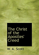 The Christ of the Apostles' Creed