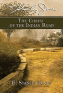 The Christ of the Indian road