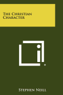 The Christian Character