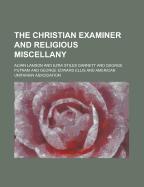 The Christian Examiner and Religious Miscellany