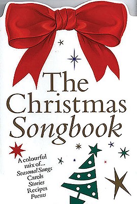 The Christmas Songbook - Sleigh, James (Editor)