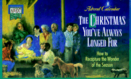The Christmas You'Ve Always Longed for