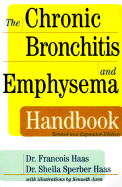 The Chronic Bronchitis and Emphysema Handbook