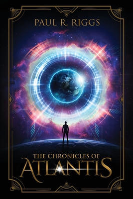 The Chronicles of Atlantis - Riggs, Paul R