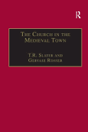 The Church in the Medieval Town